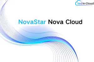 NovaStar Nova Cloud Media Sharing Images - LedInCloud