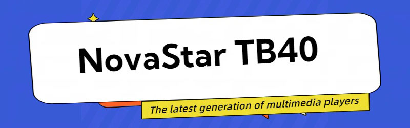 NovaStar TB40