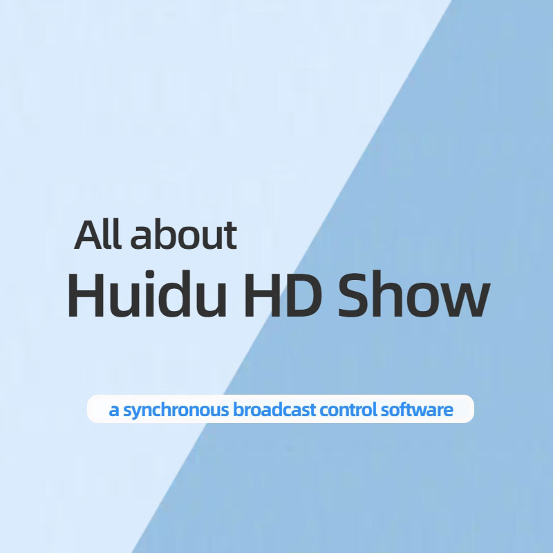 Huidu HD Show